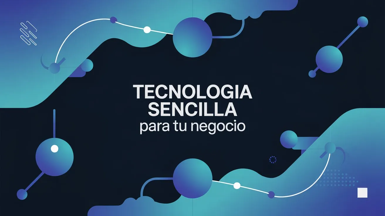 Tecnología Sencilla para Tu Negocio: Cómo TecnoSOS Puede Ayudarte